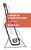 A Book Of Fulani Ballads