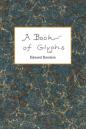 A Book Of Glyphs