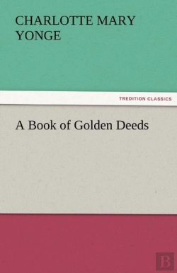 Bertrand.pt - A Book Of Golden Deeds