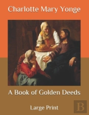 A Book Of Golden Deeds