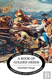 A Book Of Golden Deeds