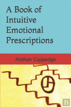 Bertrand.pt - A Book Of Intuitive Emotional Prescriptions