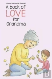 A Book Of Love For Grandma