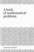 A Book Of Mathematical Problems