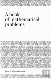 A Book Of Mathematical Problems