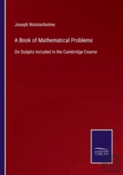 A Book Of Mathematical Problems