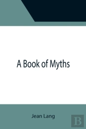 A Book Of Myths