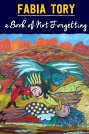 A Book Of Not Forgetting