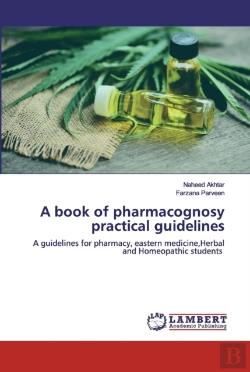 Bertrand.pt - A Book Of Pharmacognosy Practical Guidel