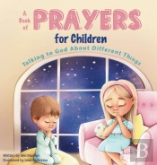A Book Of Prayers For Children: Talking