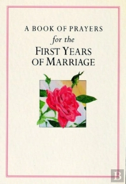 Bertrand.pt - A Book Of Prayers For The First Years Of Marriage