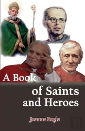 A Book Of Saints And Heroes