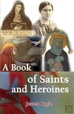 Bertrand.pt - A Book Of Saints And Heroines