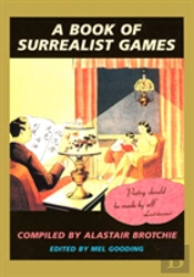 A Book Of Surrealist Games