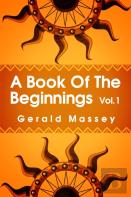 A Book Of The Beginnings Volume 1