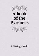 A Book Of The Pyrenees