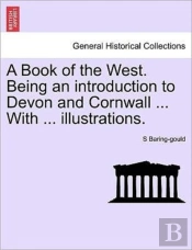 A Book Of The West. Being An Introductio