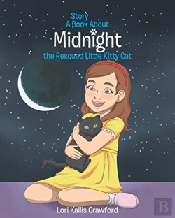 Bertrand.pt - A Book/Story About Midnight The Rescued Little Kitty Cat