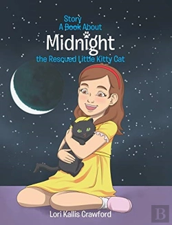 Bertrand.pt - A Book/Story About Midnight The Rescued Little Kitty Cat