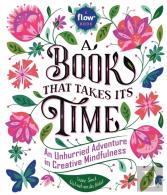 A Book That Takes Its Time