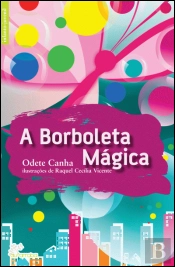A Borboleta Mágica