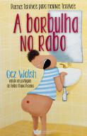 A Borbulha no Rabo