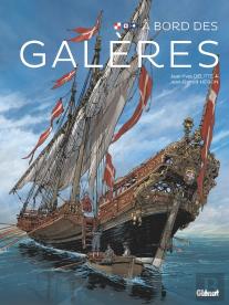 À Bord Des Galères