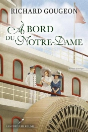 A Bord Du Notre-Dame