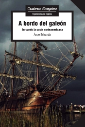 A Bordo Del Galeón