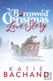 A Borrowed Christmas Love Story