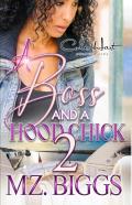 A Boss And A Hood Chick 2