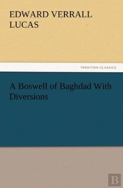 Bertrand.pt - A Boswell Of Baghdad With Diversions
