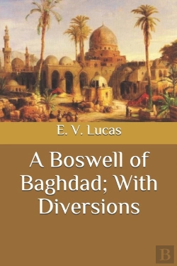 Bertrand.pt - A Boswell Of Baghdad; With Diversions