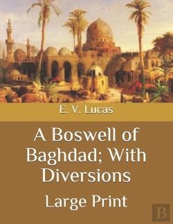 Bertrand.pt - A Boswell Of Baghdad; With Diversions