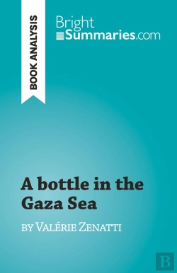 Bertrand.pt - A Bottle In The Gaza Sea : By Valérie Zenatti