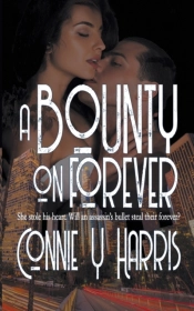 A Bounty On Forever