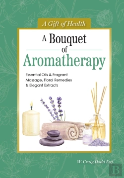 Bertrand.pt - A Bouquet Of Aromatherapy