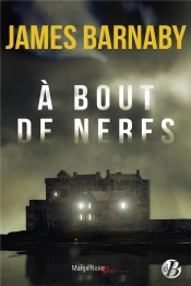 A Bout De Nerfs