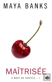 A Bout De Souffle, T1 : Maitrisee