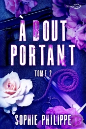 À Bout Portant Tome 2