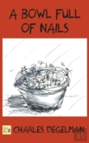 A Bowl Full Of Nails