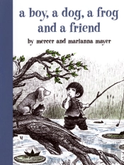 A Boy, A Dog, A Frog, And A Friend