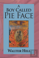 A Boy Called Pie Face