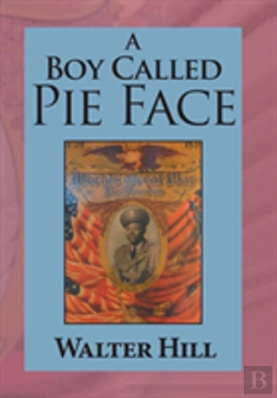 Bertrand.pt - A Boy Called Pie Face
