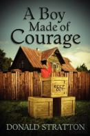 A Boy Made Of Courage