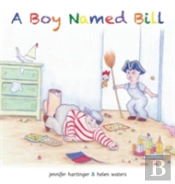 A Boy Named Bill