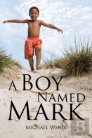 A Boy Named Mark