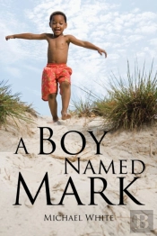 A Boy Named Mark
