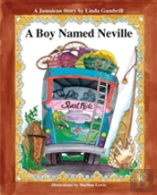 A Boy Named Neville