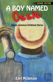 A Boy Named Ossie